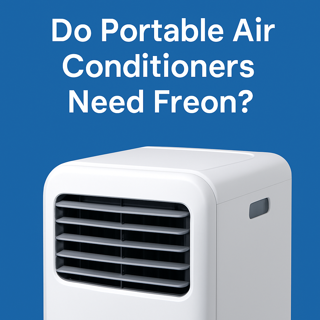 Do portable air conditioners need Freon?
